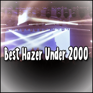 Read more about the article Best Stage Hazer? Under $2000 – Poll