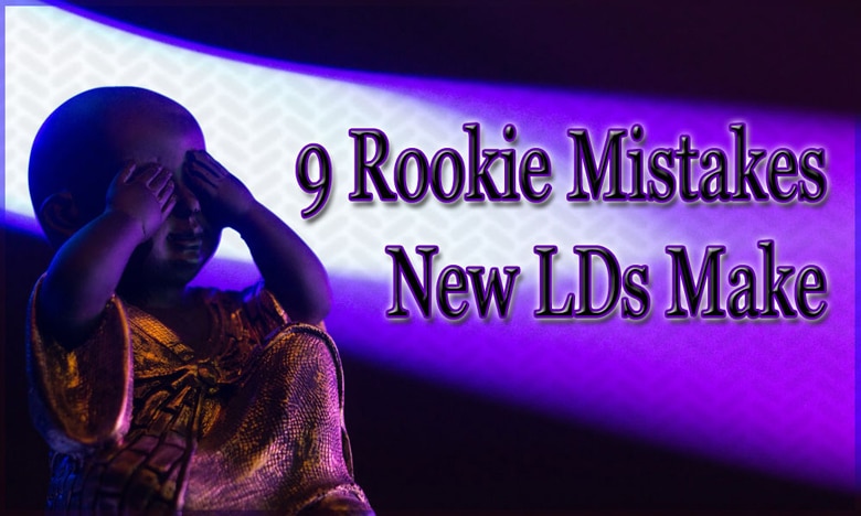 9-rookie-mistakes-lds-make
