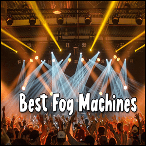 Best Fog Machines 300