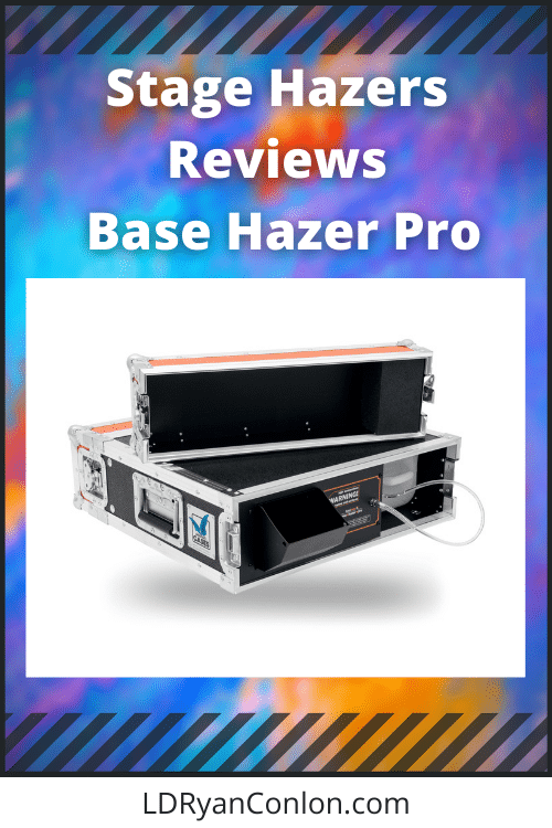 Stage Hazer Reviews Base Hazer Pro 