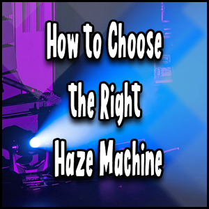 Choosing the Perfect Haze Machine for Your Needs