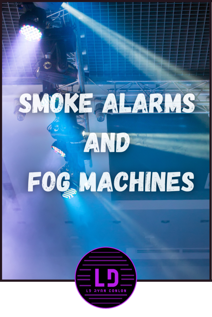 Ensuring Compatibility between Smoke Alarms and Fog Machines.