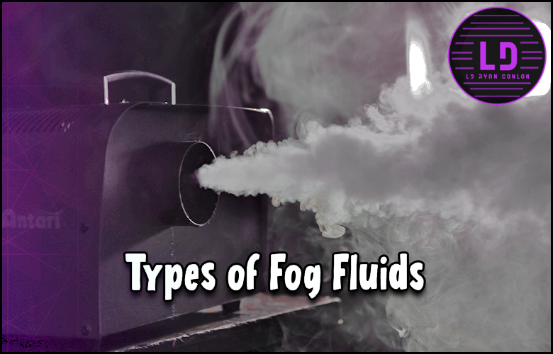 Types of fog fluids for fog machines.