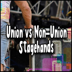 When it comes to stagehands, there is an ongoing debate between union and non-union professionals. While both options offer their own set of advantages and disadvantages, understanding the differences between Union vs