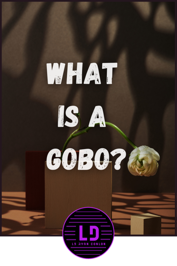 Gobos are commonly used lighting accessories in the entertainment industry.